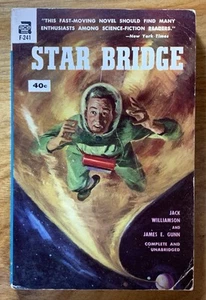 Star Bridge by Jack Williamson and James Gunn - VG+ vintage 1963 Ace sci-fi pb - Foto 1 di 6