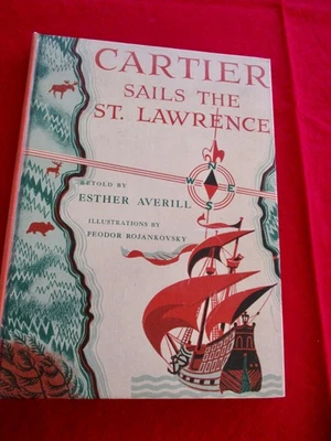 Cartier Sails The St. Lawrence Retold By: Esther Averill  Colonial Expedition - Image 1 of 4