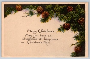 Merry Christmas, Abundance Of Happiness, Pine Cones, Antique Greeting Postcard - Bild 1 von 2