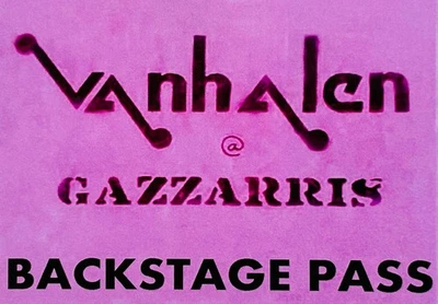 Van Halen Backstage pass year residency Gazzarri’s night club Hollywood 1974 - Image 1 of 2