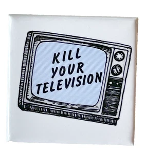 Kill Your Television Grafik Button Pin Square Punk Vintage 80’s Grunge TV 1,5" - Bild 1 von 7