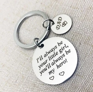 Keyring/Keychain from DAUGHTER/GIRL You'll always be my Hero GREAT GIFT FOR DAD! - Picture 1 of 3