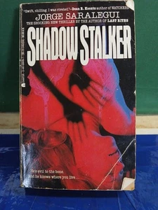 Shadow Stalker by Jorge Saralegui ( 1987.Paperback 1st Printing) - Picture 1 of 1