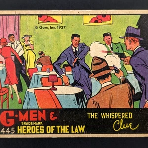 Tarjeta G-Men & Heroes Of The Law # 445 The Whispered Clue Gum Inc 1937 - Imagen 1 de 5