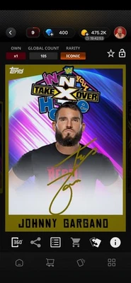 JOHNNY GARGANO 2020 WWE TOPPS SLAM NXT TAKEOVER: IN YOUR HOUSE ICONIC DIGITAL - Image 1 of 3