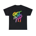 Get Into It T-shirt, Party Shirt, Graphic Design Shirt, Gift For him Or Hert 