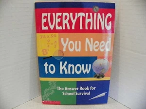 Everything You Need to Know The Answer book for School Survival Scholastic - Picture 1 of 5