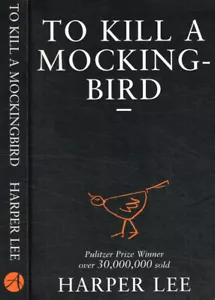 To kill a Mockingbird. . Harper Lee. 2006. . - Foto 1 di 1