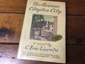 ** SIGNIERTE 1. Auflage ** C Eric LINCOLN ** The Avenue Clayton City ** 1988 HC/DJ - Bild 1 von 7