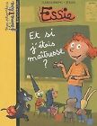 3637042 - Essie Et Si J'étais Maîtresse - Claire Clément