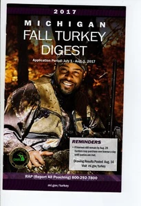2017 MICHIGAN DNR FALL WILD TURKEY DIGEST GUIDE LICENSE - MICHIGAN-DEER-PATCH - Picture 1 of 1