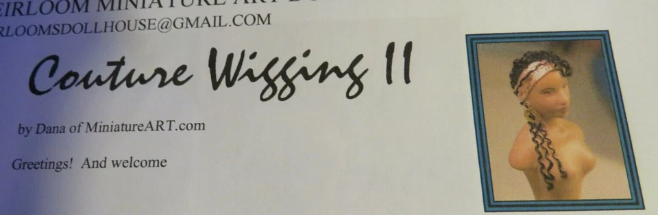 1:12 Visual Mini Doll Dressing Made Easy~By Dana COUTURE WIGGING II  UPRINT - Image 1 of 1