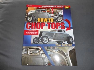 How to Chop Tops: A Pictorial Guide to Hot Rodding’s Most Popular Modification - Picture 1 of 5