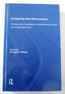 Comparing New Democracies: Transition And Consolidation In Mediterranean - Picture 1 of 2