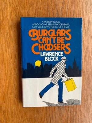 Lawrence Block Burglar's Can't Be Choosers 1st US SIGNED HC ed NF / VG - Image 1 of 4