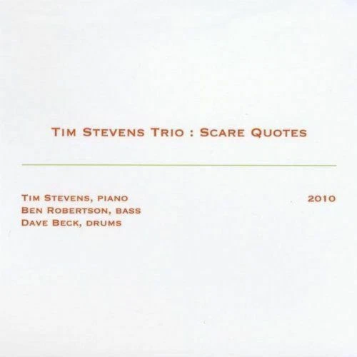 Scare Quotes Tim Trio Stevens Audio CD