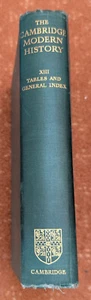 THE CAMBRIDGE MODERN HISTORY Vol XIII. 1934 - Picture 1 of 9
