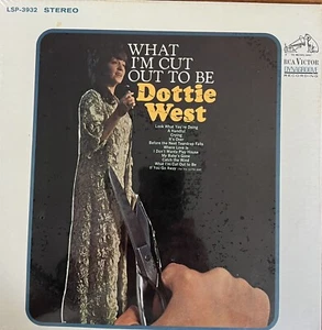 Dottie West/What I'm Cut Out To Be/ RCA STEREO NEW SEALED POLY ALBUM OUTER SLEEV - Picture 1 of 2