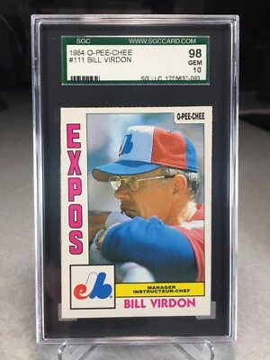 1984 O-Pee-Chee Bill Virdon #111 - SGC 10 - Montreal Expos - Image 1 of 2