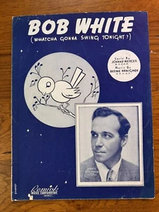Bob White (Whatcha gonna swing tonight)? Vintage Noten Blue Barron 1937 - Bild 1 von 3