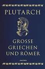 GroAYe Griechen und RAmer (Cabra-Leder mit gol, Plutarch, Von-Miku*.