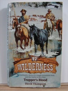  Trapper's Blood; David Thompson  (1994,PB) 5155 - Picture 1 of 3