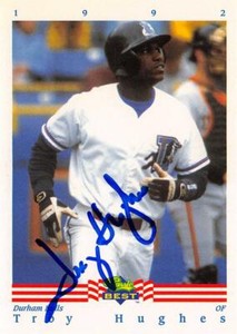 Troy Hughes autographed Baseball Card Durham Bulls 1992 Classic Best Rookie #92