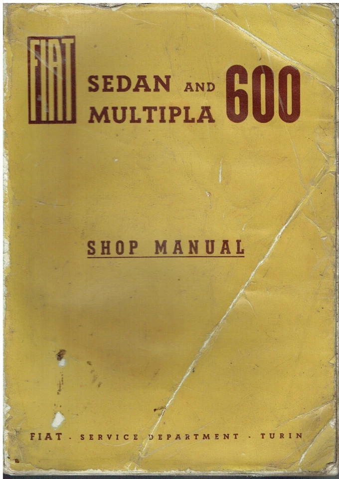 FIAT 600 SALOON & 600 MULTIPLA (1955-60) ORIGINAL FACTORY WORKSHOP MANUAL - Image 1 of 1