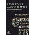 Rechtsethik und soziale Medien: Ein Praktikerhandbuch Hardcov