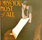 I Miss You Most Of All Waltz 1913 Sheet Music Joe McCarthy Monaco DWHH2