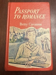 PASSPORT TO ROMANCE By Betty Cavanna ( hc 1955 ex-lib) - Imagen 1 de 11