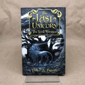 The Last Unicorn: The Lost Version, Peter S. Beagle (Signed, Subterranean Press) - Imagen 1 de 5
