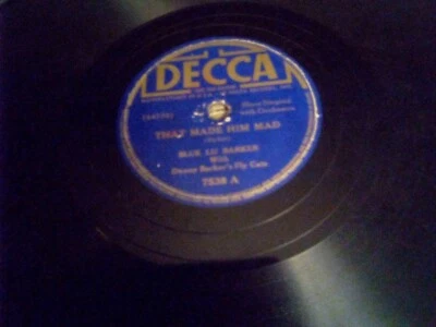 78 rpm Decca 7538, Blue Lu Barker, That Made Him Mad, New Orleans Blues V+ - Image 1 of 3