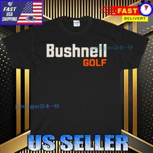 NEW SHIRT BUSHNELL GOLF LOGO T-SHIRT FUNNY AMERICAN USA UNISEX TEE SIZE S-5XL - Picture 1 of 6
