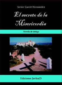 El secreto de la la Misericordia (Novela de intriga) - Picture 1 of 1