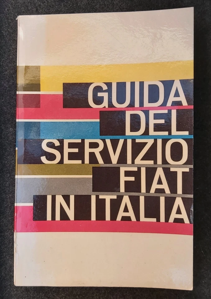 Guida del servizio Fiat in Italia edizione 1964 auto d'epoca - Immagine 1 di 3