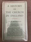 A History Of The Church In England By J R H Moorman (Hardback)