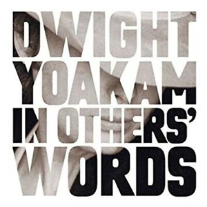 In Others' Words By Dwight Yoakam , Music CD (Promo CD) - Imagen 1 de 1