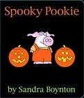 Spooky Pookie - Board book By Boynton, Sandra - ACCEPTABLE