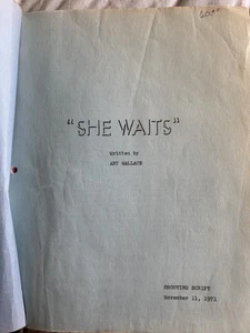 She waits 1972 tv movie original script - Picture 1 of 4