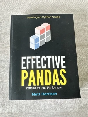 Effective Pandas: Patterns for Data Manipulation By Matt Harrison Foto 1 de 2