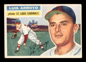 1956 Topps White Back #64 Luis Arroyo RC VG/VGEX X2883905