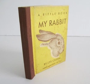 MY RABBIT by Lys Cassal, 1950 Riffle Book, Rare  Flip Book - Picture 1 of 4