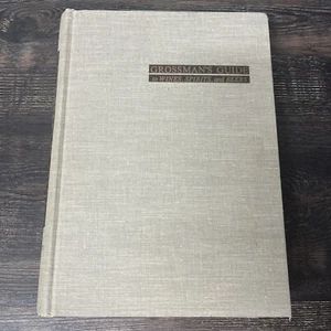 Grossmans Leitfaden für Weine, Spirituosen und Biere von Harold J. Grossman (gebundenes Buch) - Bild 1 von 6
