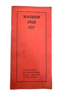 Vintage Wauseon High School PEP book, Cheer Book 1930s to 1940s - Picture 1 of 4