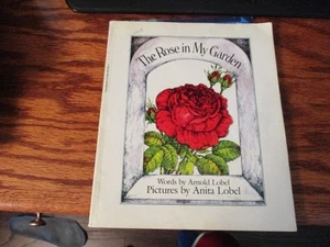 The Rose in My Garden - Paperback By Arnold Lobel - GOOD - Picture 1 of 2