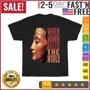Alte Königin Nofretete Als Frauen die Welt regierten Altes Ägypten T-Shirt Männer Frauen - Bild 1 von 9