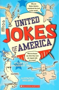 United Jokes of America by Alan Katz; Caissie St. Onge illus Mike Lester 10b - Foto 1 di 2