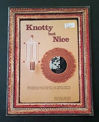 Libro Artigianale - #NB1 Knotty but Nice - Libro Istruzioni Modelli Macramè - Immagine 1 di 4