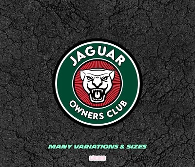 Jaguar Owners Club - Fun Car Sticker For Window, Bumper or other - Image 1 of 4
